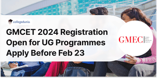 GMCET 2024 Registration Open for UG Programmes, Apply Before Feb 23